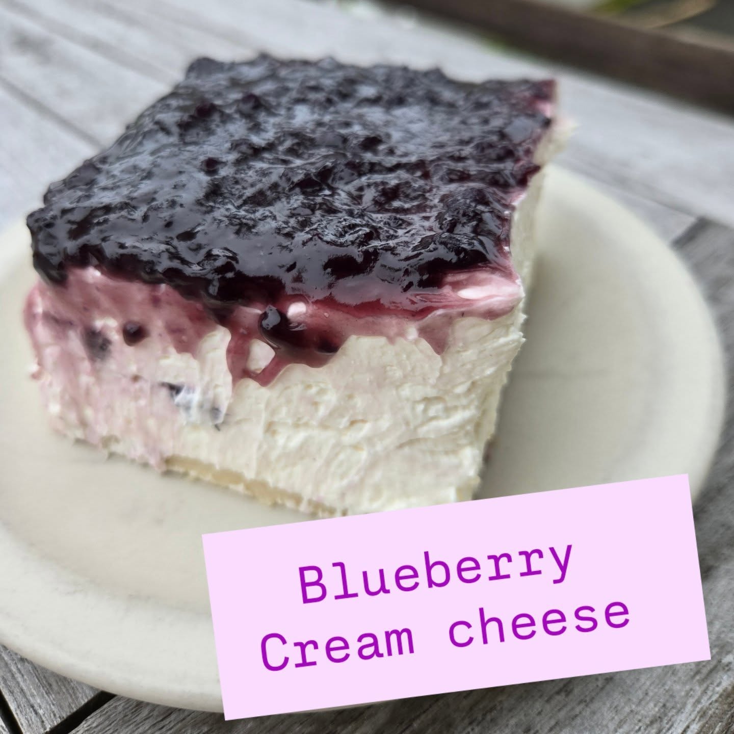 Blueberry 
Cream cheese 