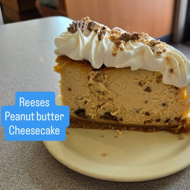 Reeses 
Peanut butter 
Cheesecake 