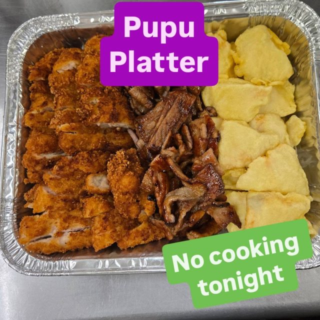 Call and order one of our pupu platters for tonight. 
There are 2 sizes and they come with Chicken Katsu, Teriyaki Pork and Battered Fish.
808-959-2336 
Enjoy the weekend 😎